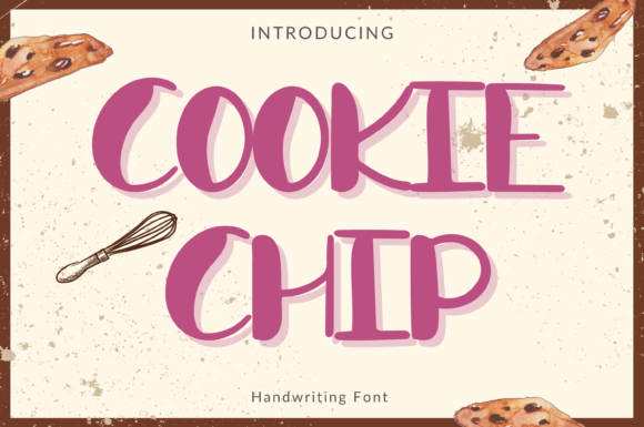 Cookie Chip: A Display Font Built for the Campaign Spotlight