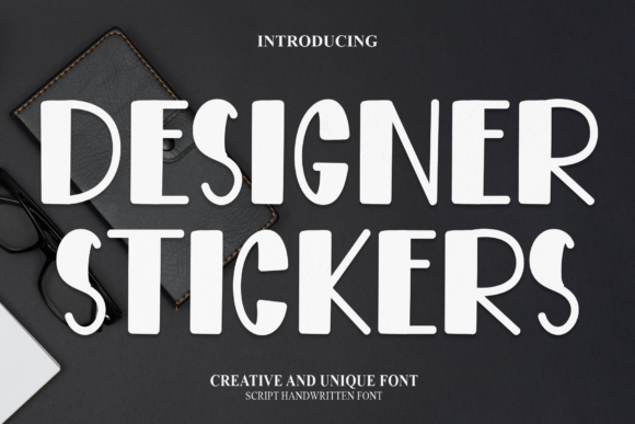 Designer Stickers: The Font That Makes Branding Feel Fun