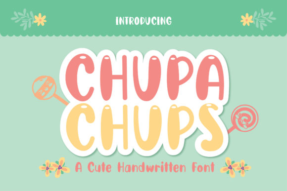 Exploring Chupa Chups: A Versatile Font for Creative Branding