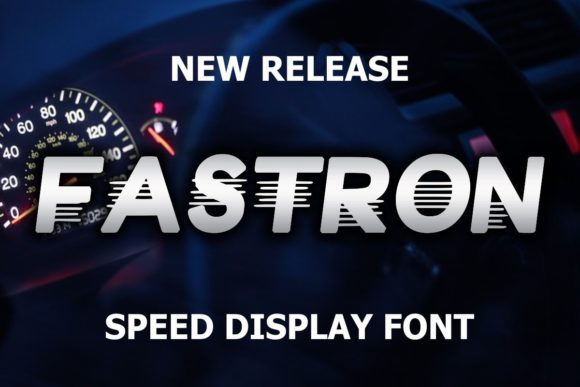 Fastron: A Display Font Built for Impact, Not Just Looks
