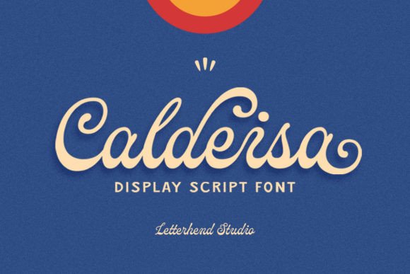 How Calderisa Script Font Adds Clarity to Your Campaign Message