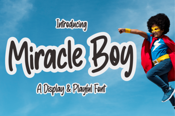 Miracle Boy: The Energetic Display Font Your Campaign Needs