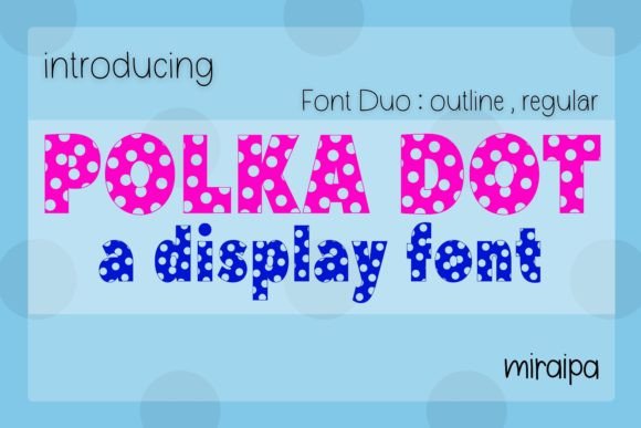 Polka Dot Duo: The Playful Font That Brings Brands to Life