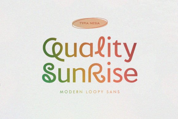 Quality Sunrise: A Modern Typeface for Calm Editorial Moments